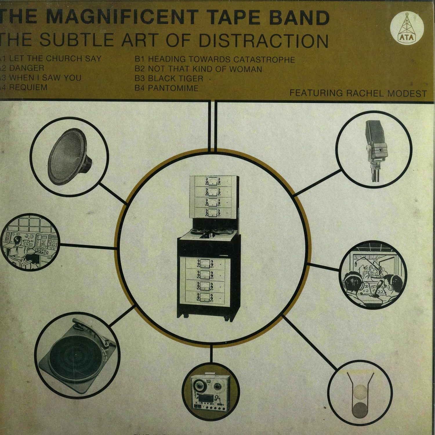 The Magnificent Tape Band - THE SUBTLE ART OF DISTRACTION 