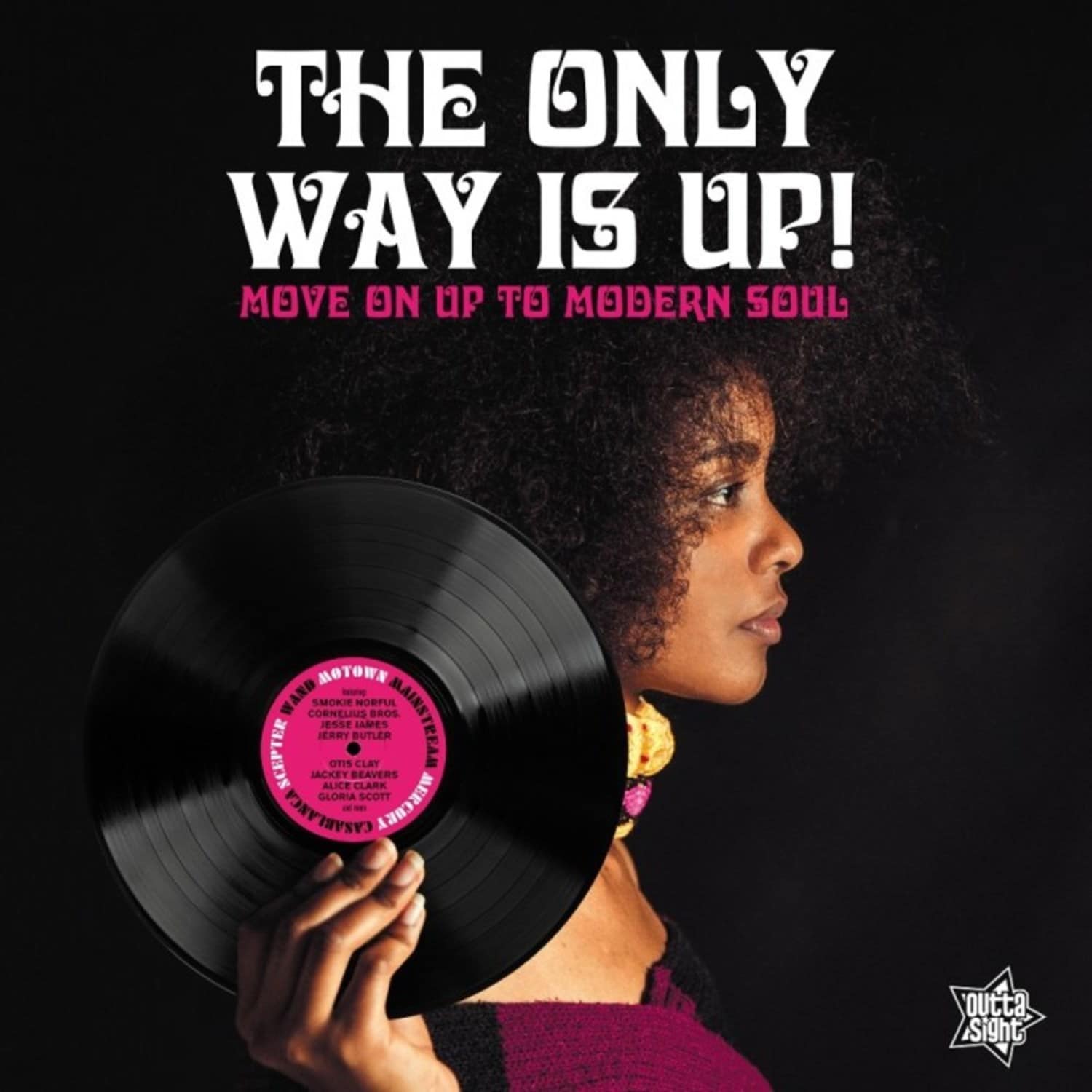 Various - THE ONLY WAY IS UP! - MOVE ON UP TO NORTHERN SOUL