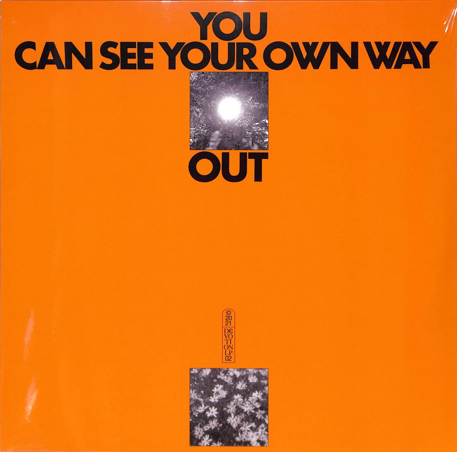Jefre CantuLedesma Ilyas Ahmed - YOU CAN SEE YOUR OWN WAY OUT 