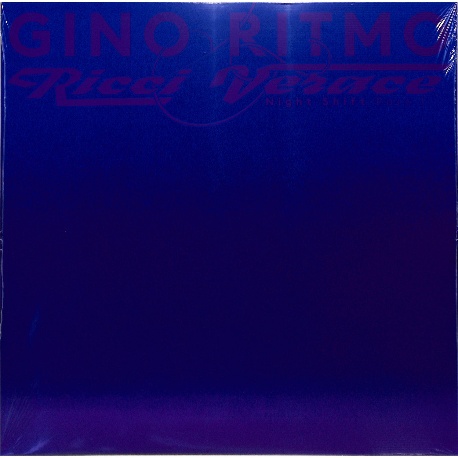 Gino Ritmo & Ricci Verace - NIGHT SHIFT - PART 1 