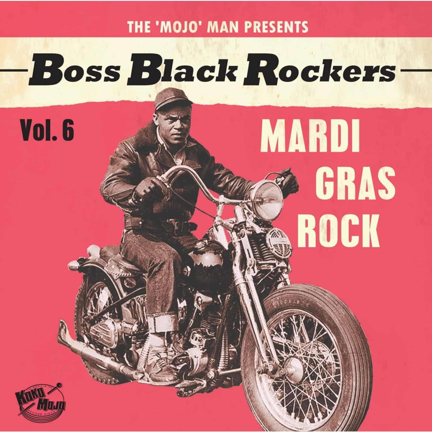 Various - BOSS BLACK ROCKERS VOL.6-MARDI GRAS ROCK 