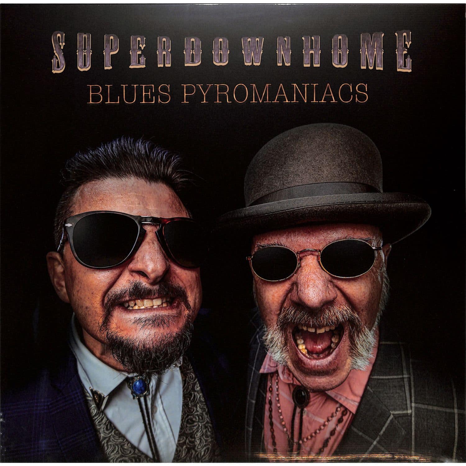 Superdownhome - BLUES PYROMANIACS 