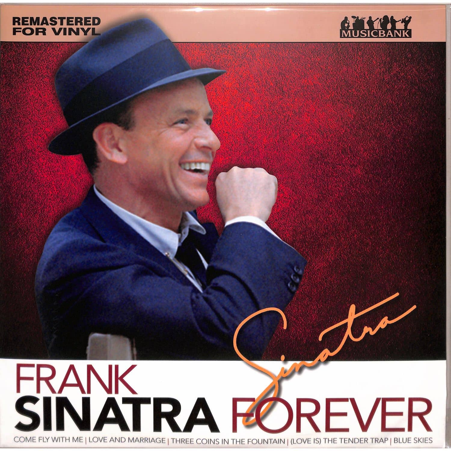 Frank Sinatra - SINATRA FOREVER 