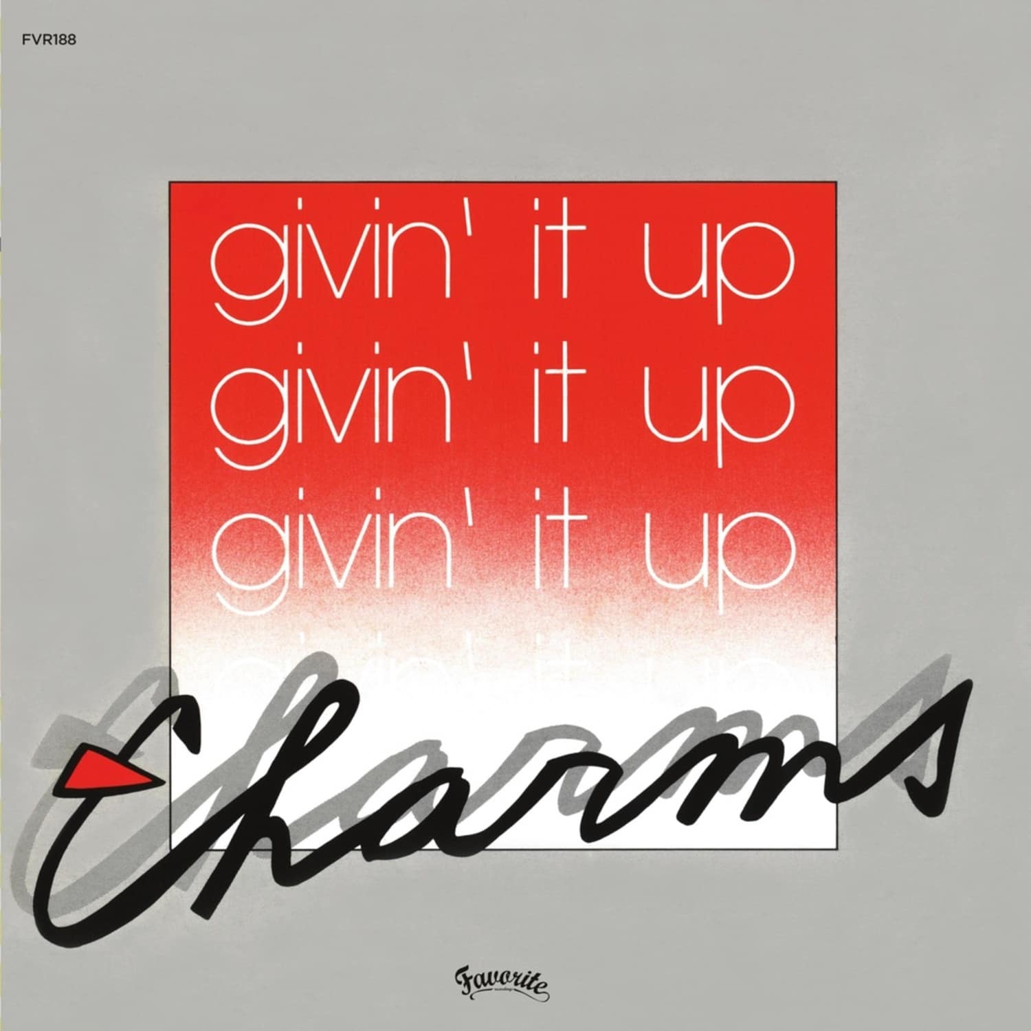 Charms France-Lise - GIVIN IT UP / POUR MOI CA VA 