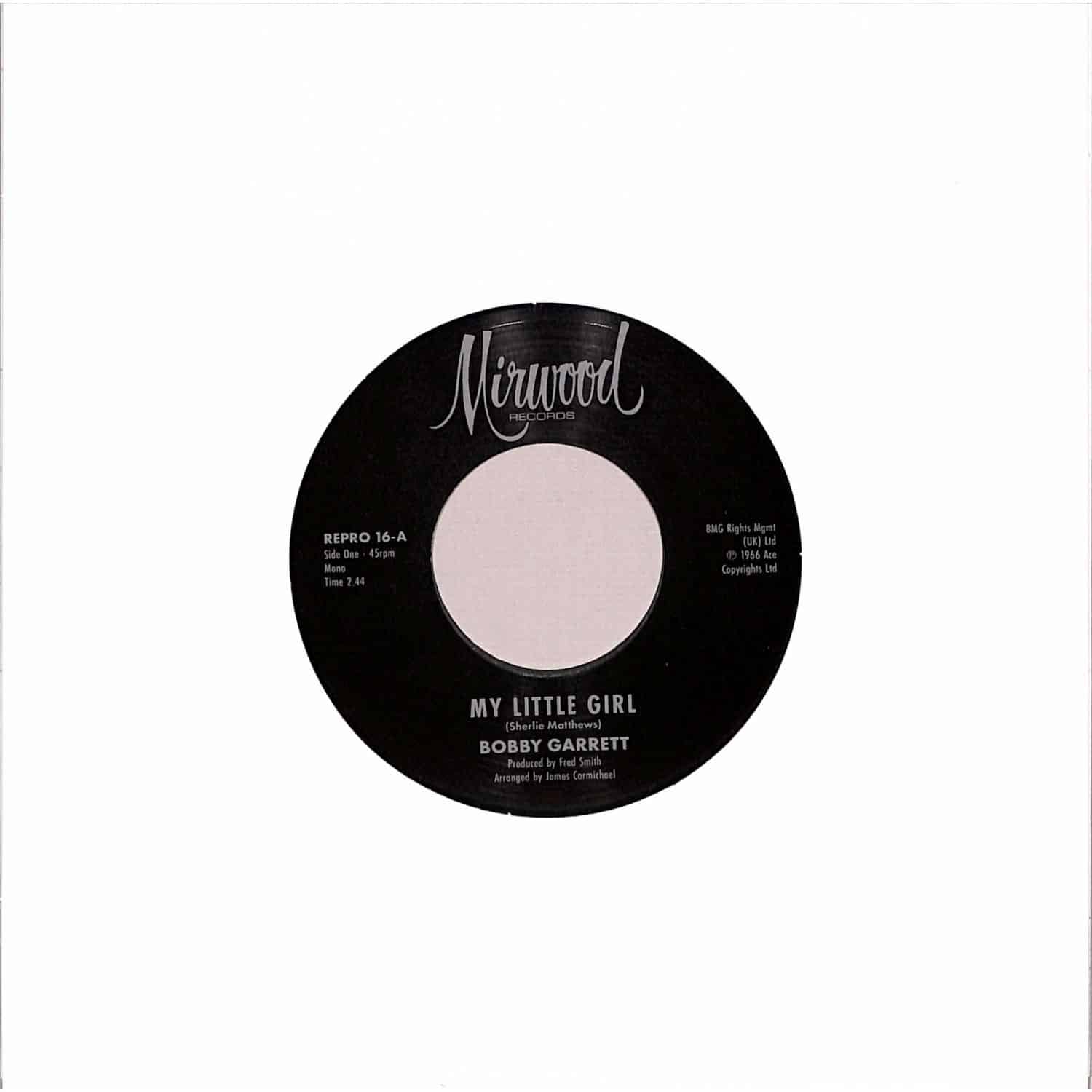 Bobby Garrett / Bob & Earl Band - MY LITTLE GIRL / MY LITTLE GIRL 