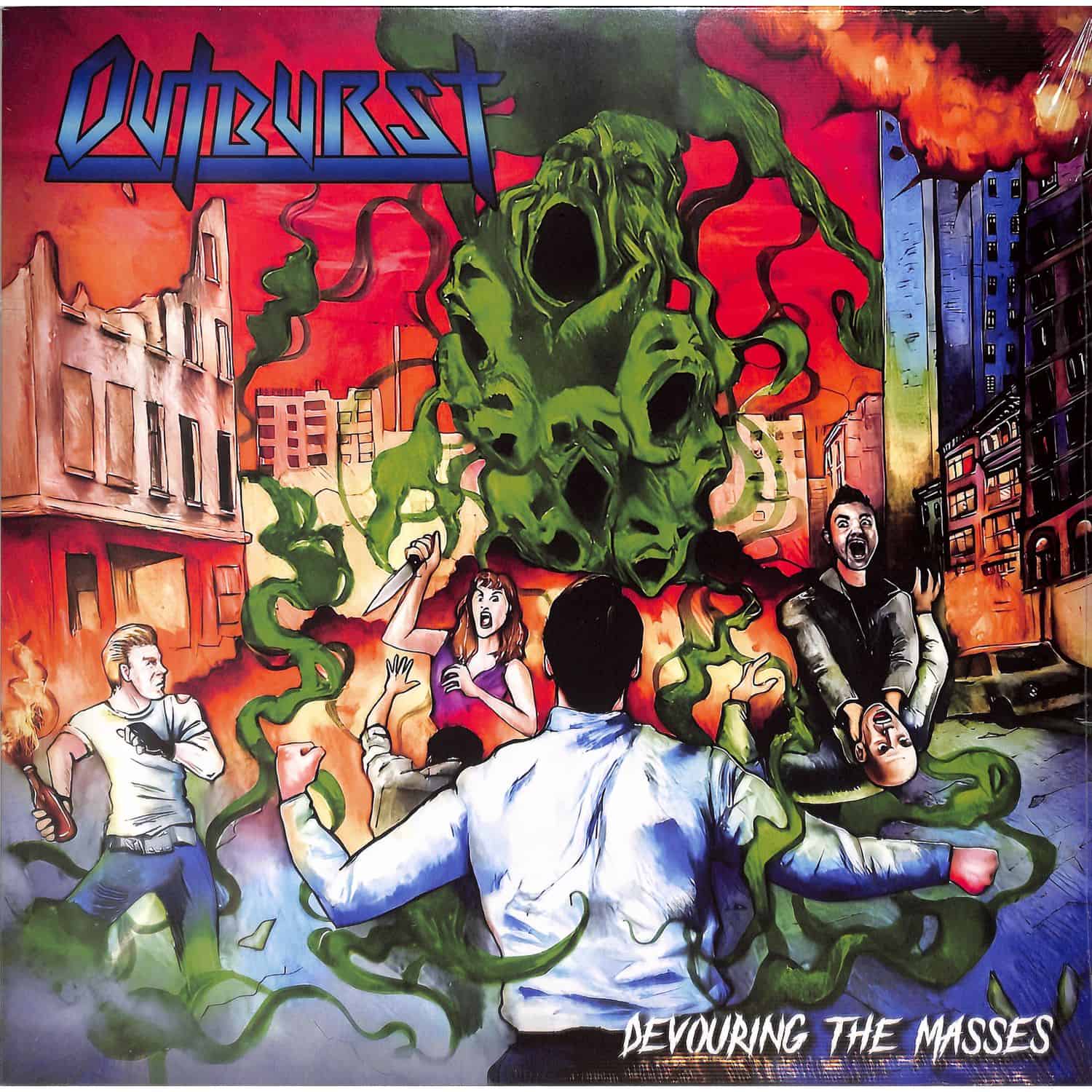Outburst - DEVOURING THE MASSES 