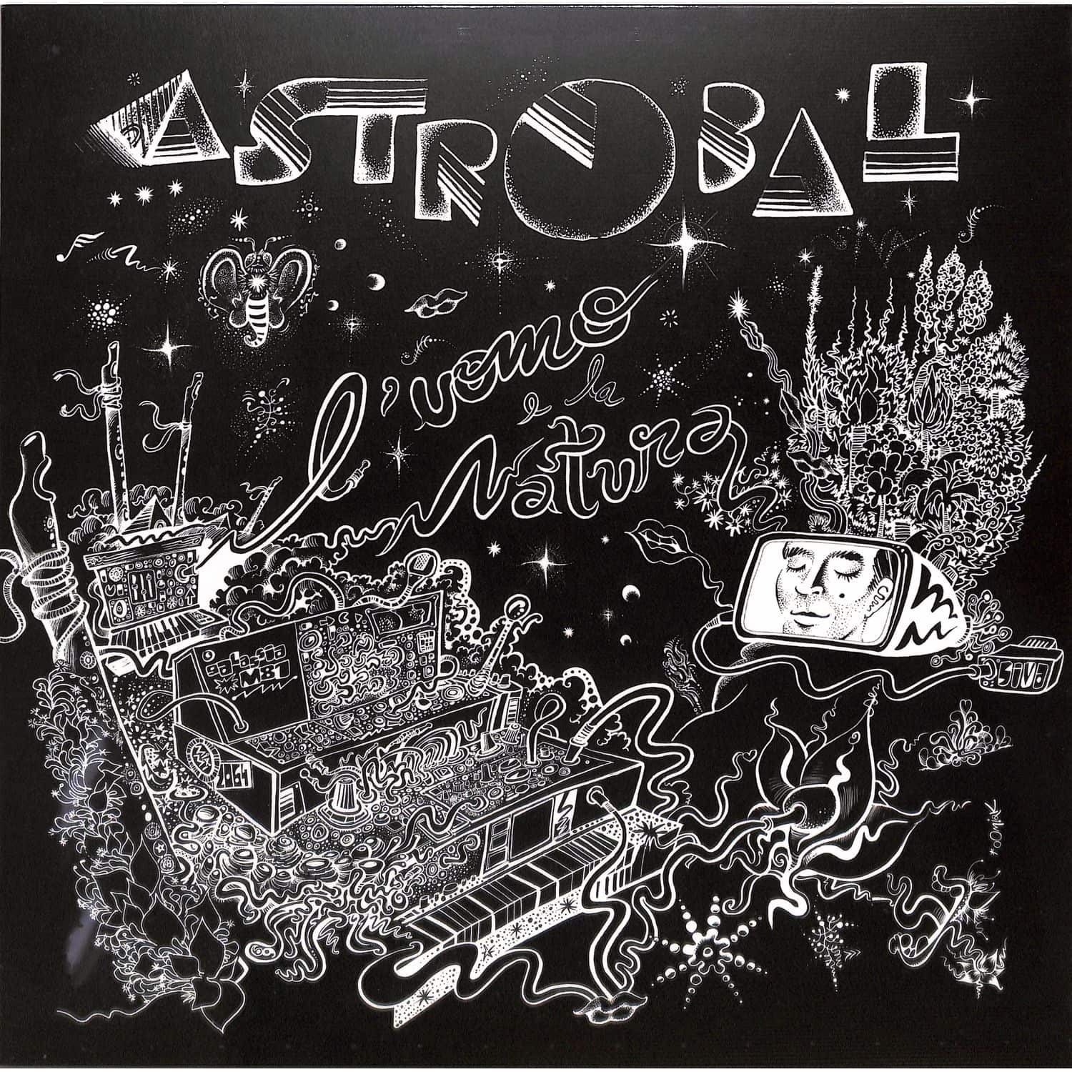 Astrobal - LUOMO E LA NATURA 