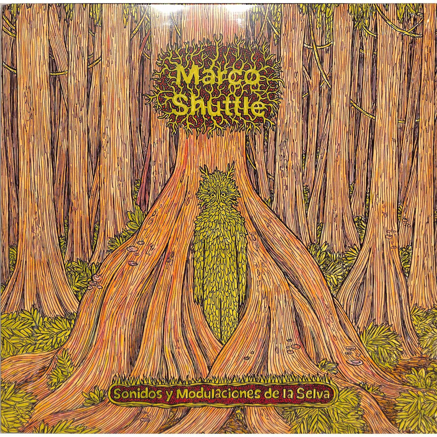 Marco Shuttle - SONIDOS Y MODULACIONES DE LA SELVA 