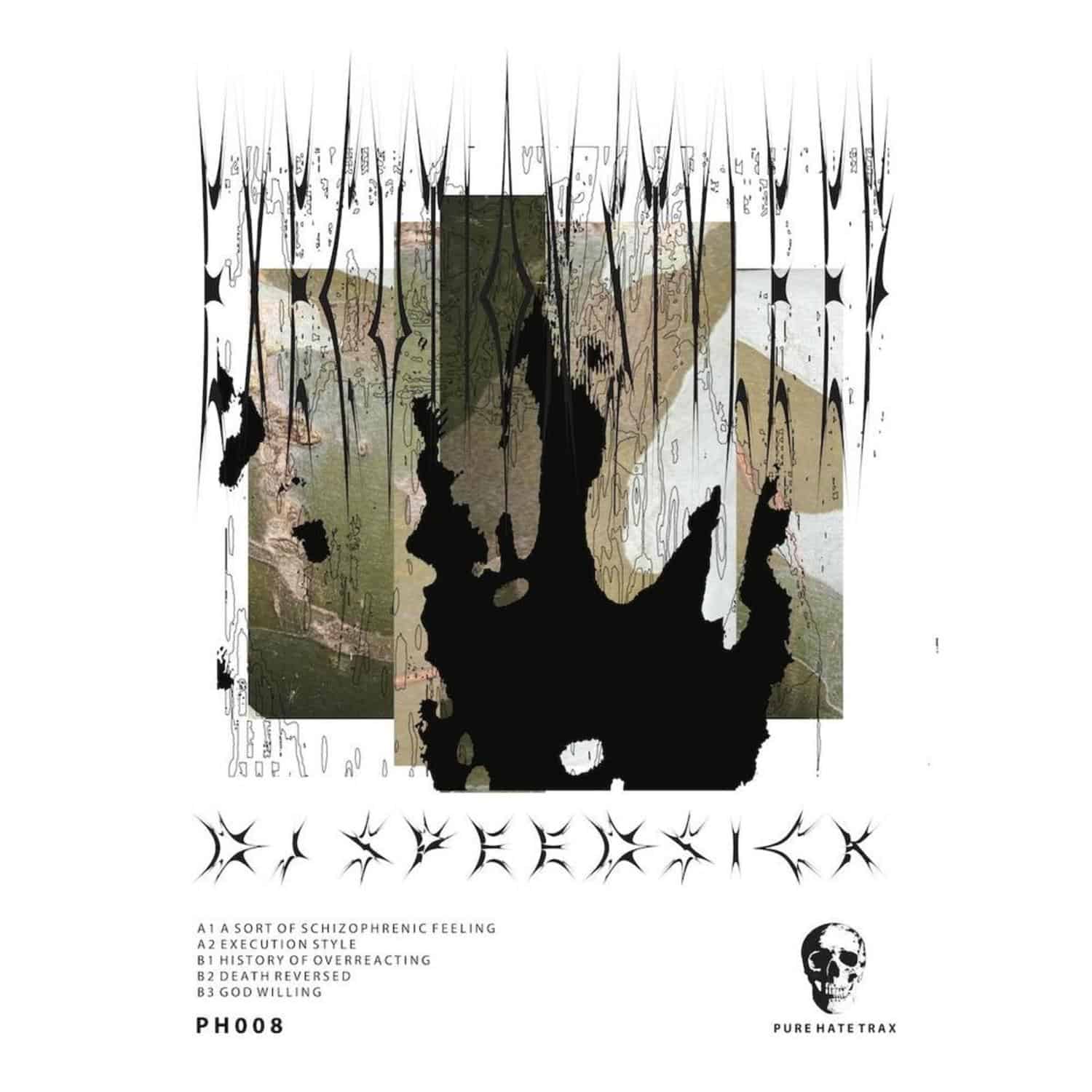 DJ Speedsick - EXECUTION STYLE EP