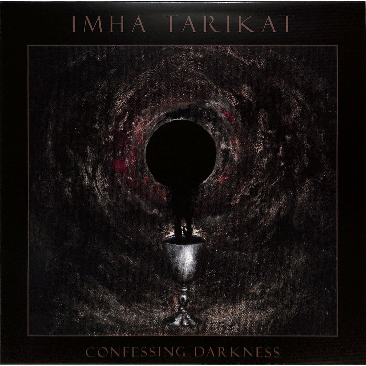 Imha Tarikat - CONFESSING DARKNESS 