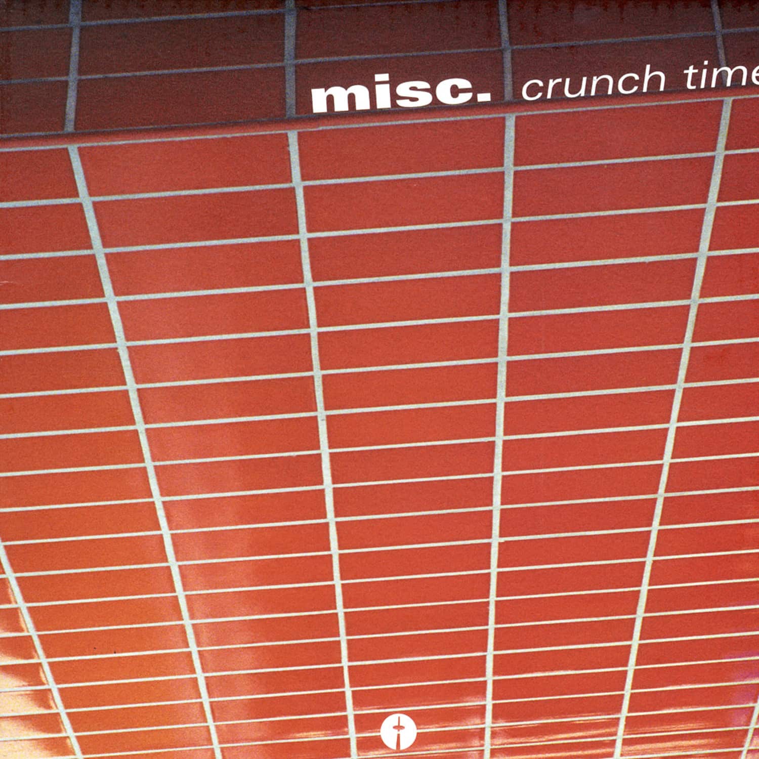 Misc. - CRUNCH TIME 