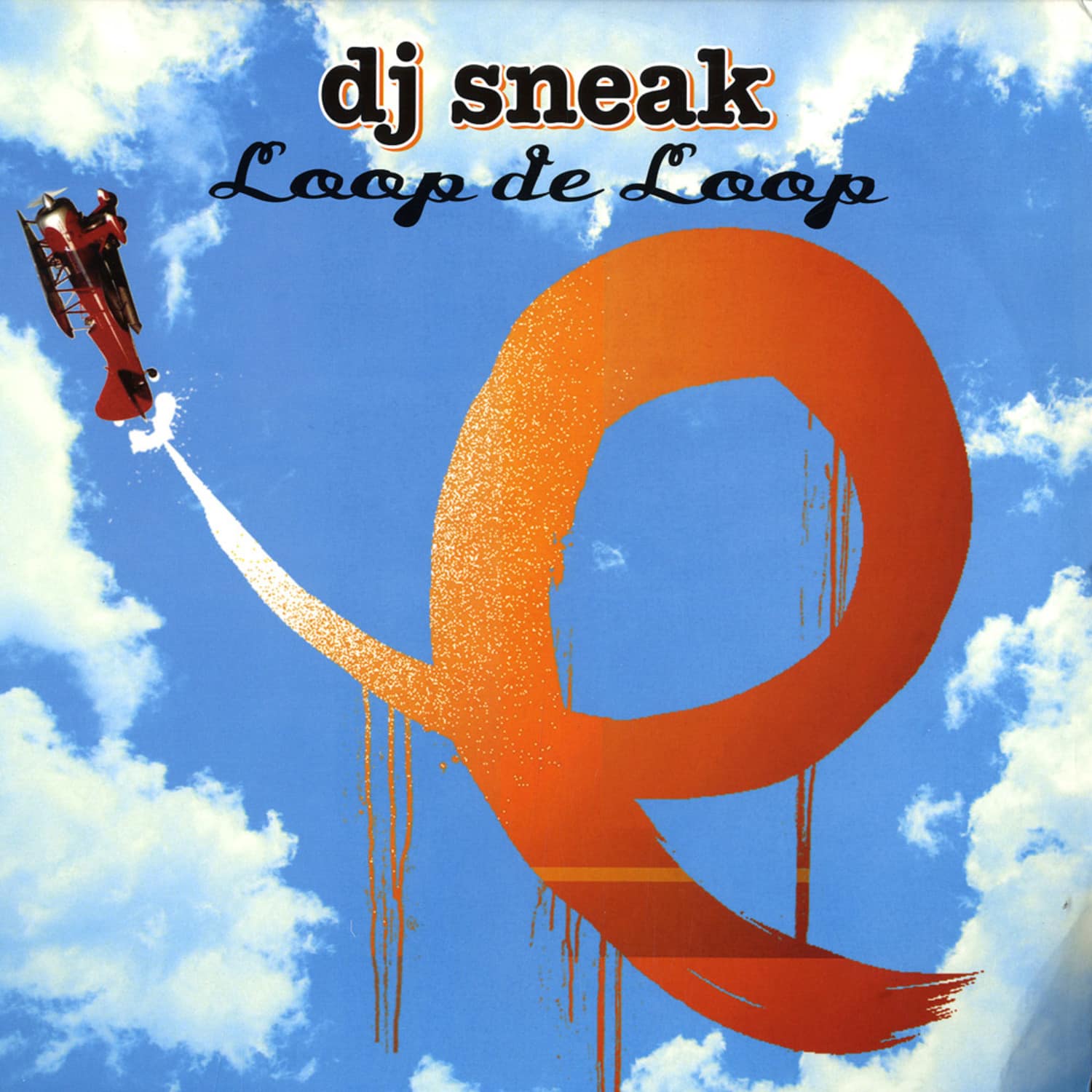 DJ Sneak - LOOP DE LOOP 