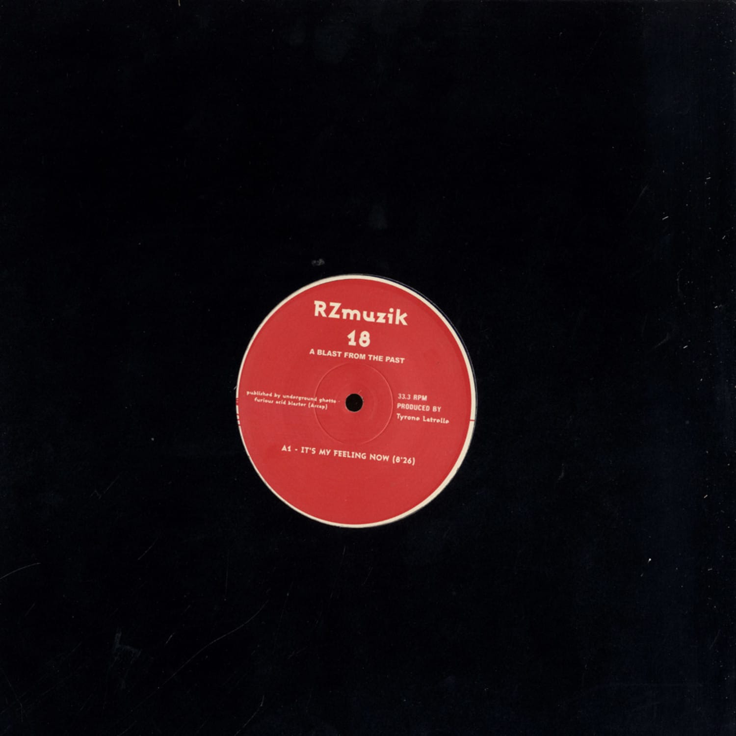 Tyrone Latrelle - ITS MY FEELING NOW