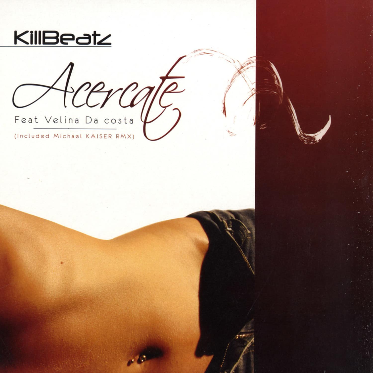 Killbeatz feat. Velina Da Costa - ACERCATE