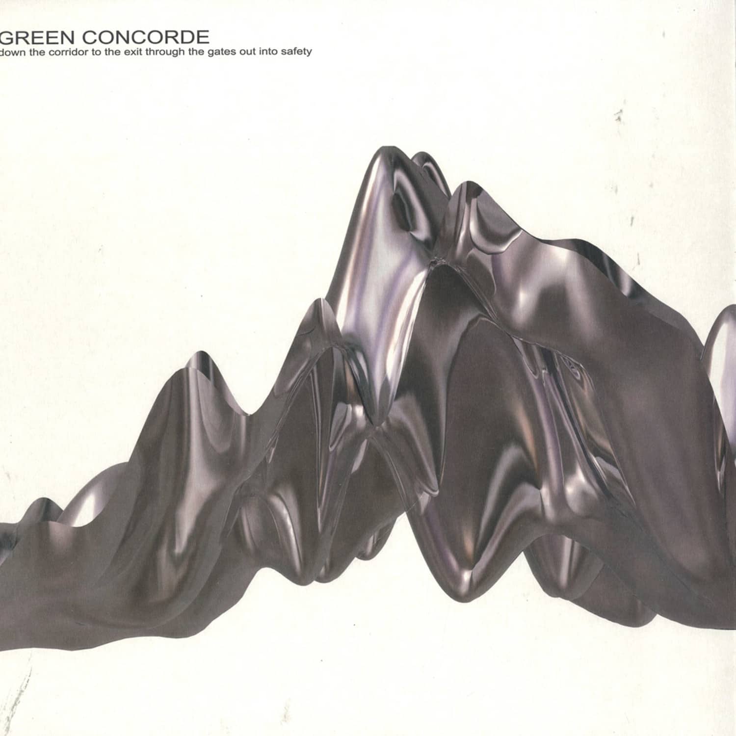 Green Concorde - DOWN THE CORRIDOR TO THE EXIT THROUGH THE GATES OUT INTO SAFETY 