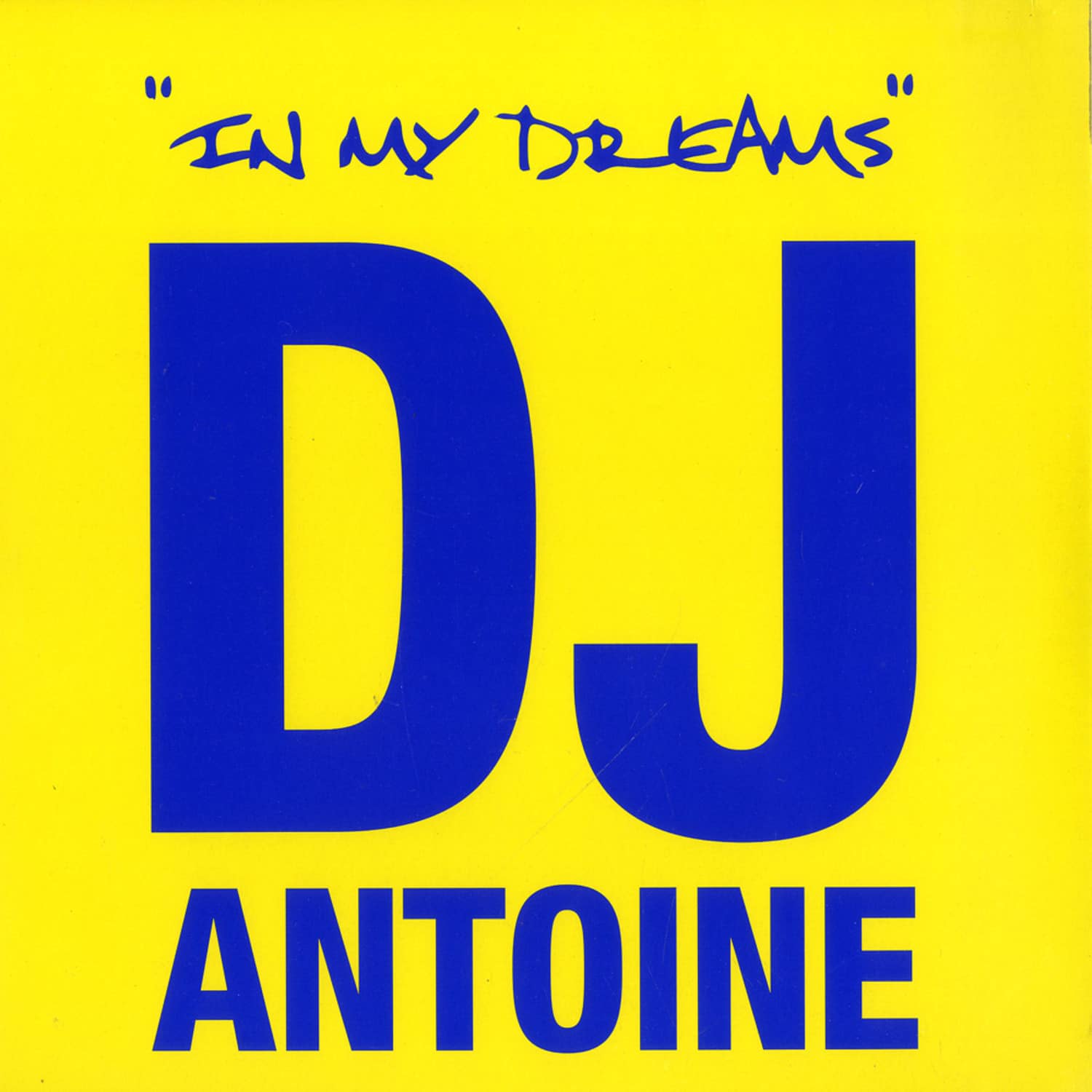 DJ Antoine - IN MY DREAMS
