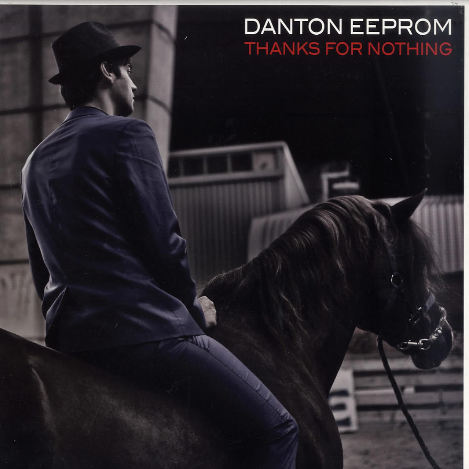 Danton Eeprom - THANKS FOR NOTHING REMIXES