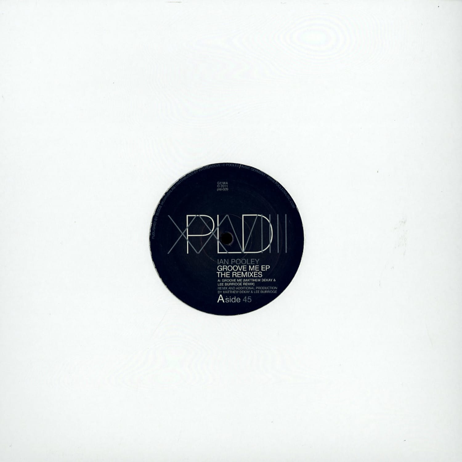 Ian Pooley - GROOVE ME THE REMIXES