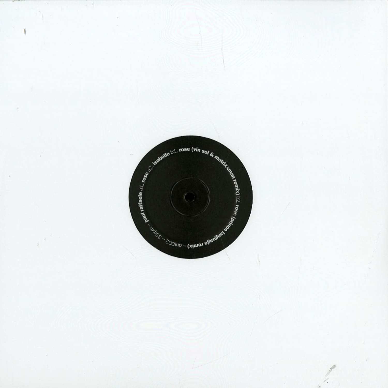 Paul Raffaele - ROSE REMIXES