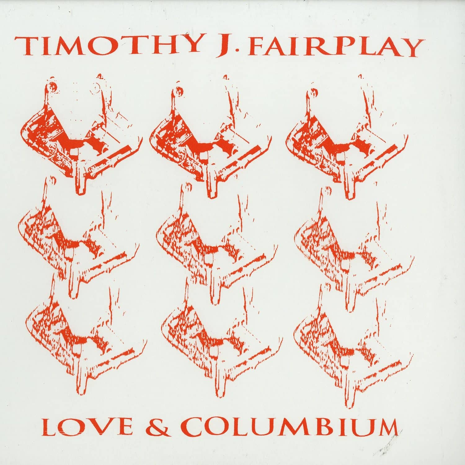 Timothy J. Fairplay - LOVE & COLUMBIUM