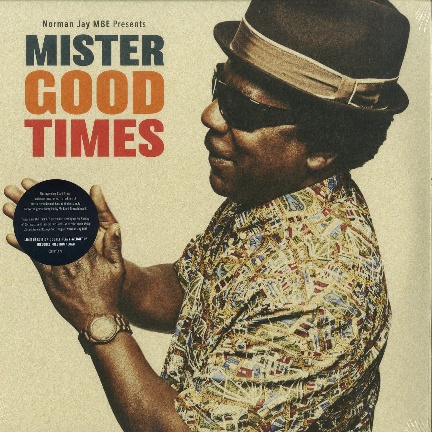 Norman Jay Mbe Presents - MISTER GOOD  TIMES 