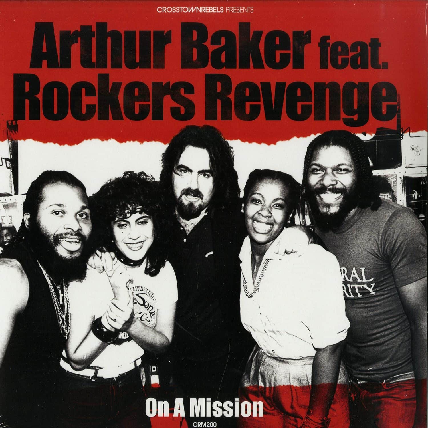 Arthur Baker feat. Rockers Revenge - ON A MISSION 