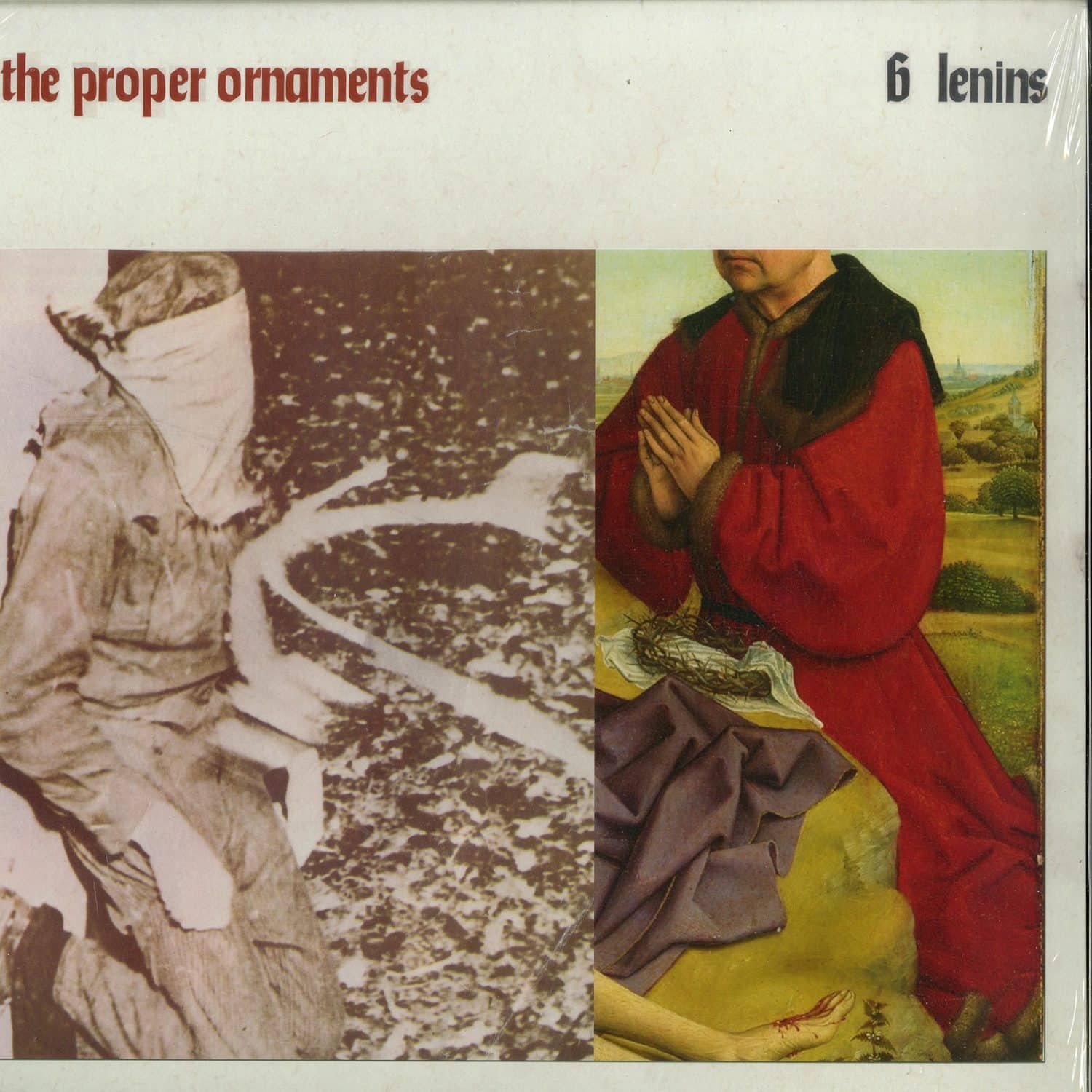 The Proper Ornaments - 6 LENINS 