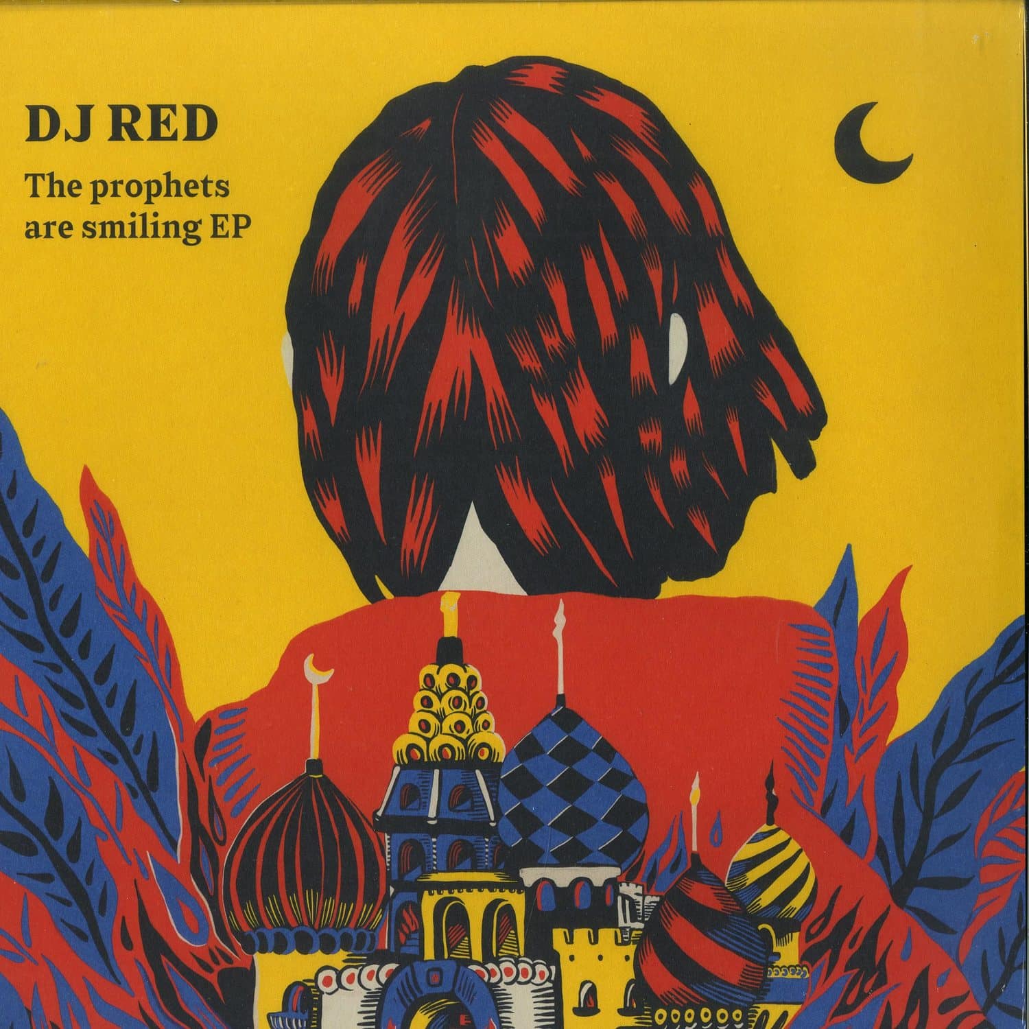 DJ Red - THE PROPHETS ARE SMILING EP 