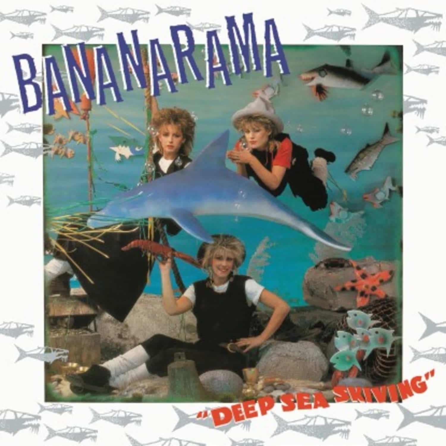 Bananarama - DEEP SEA SKIVING 