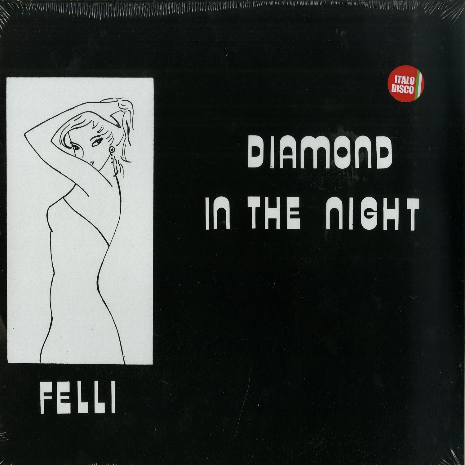 Felli - DIAMOND IN THE NIGHT