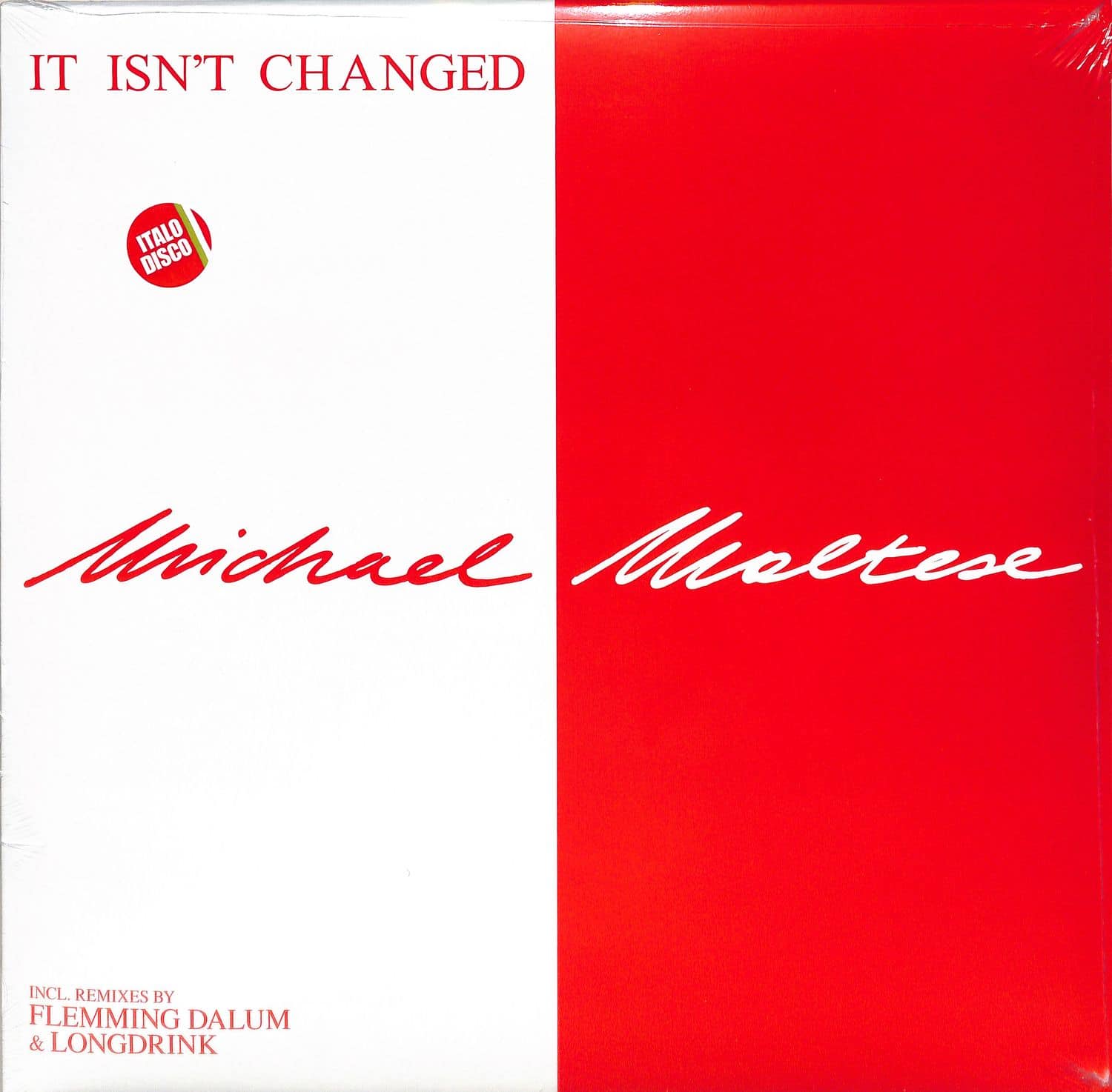 Michael Maltese - IT ISN T CHANGED
