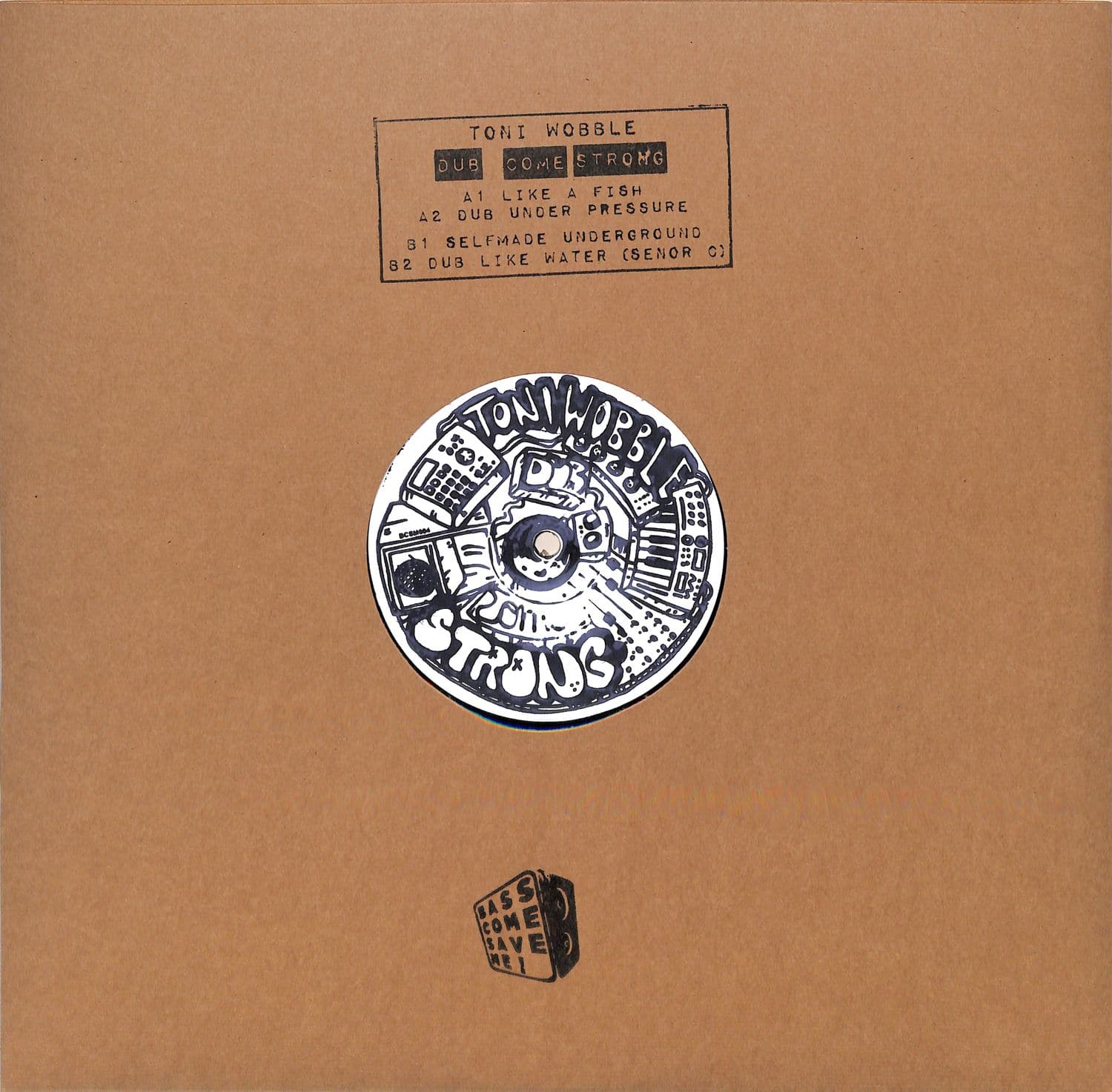 Toni Wobble - DUB COME STRONG