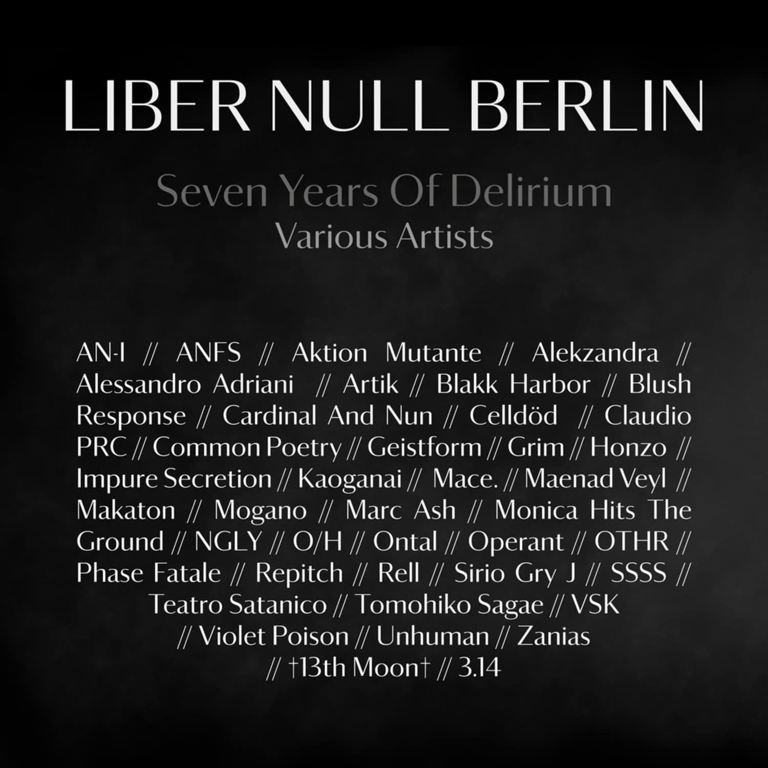 Various Artists - LIBER NULL BERLIN - SEVEN YEARS OF DELIRIUM 