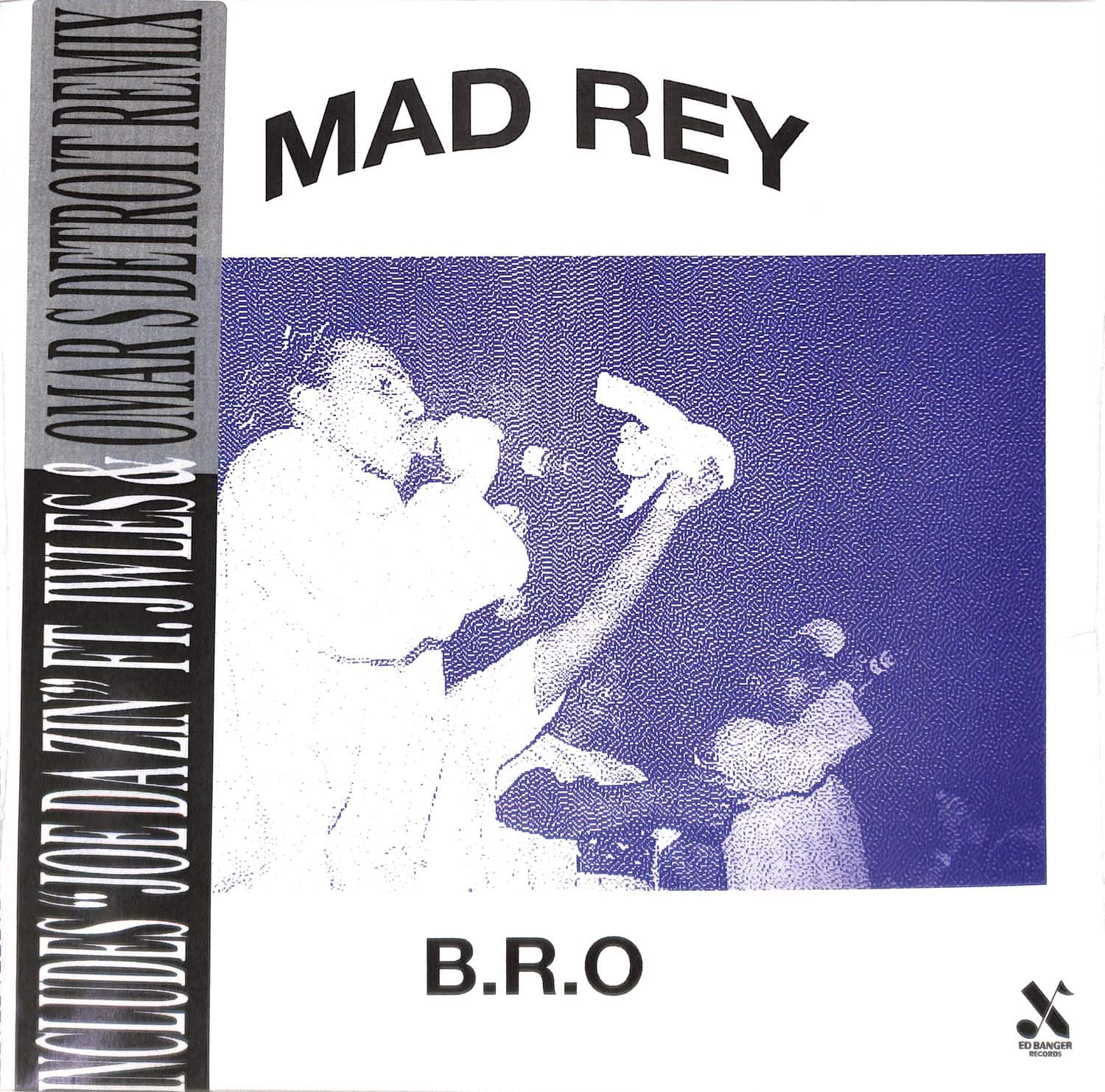 Mad Rey - B.R.O 
