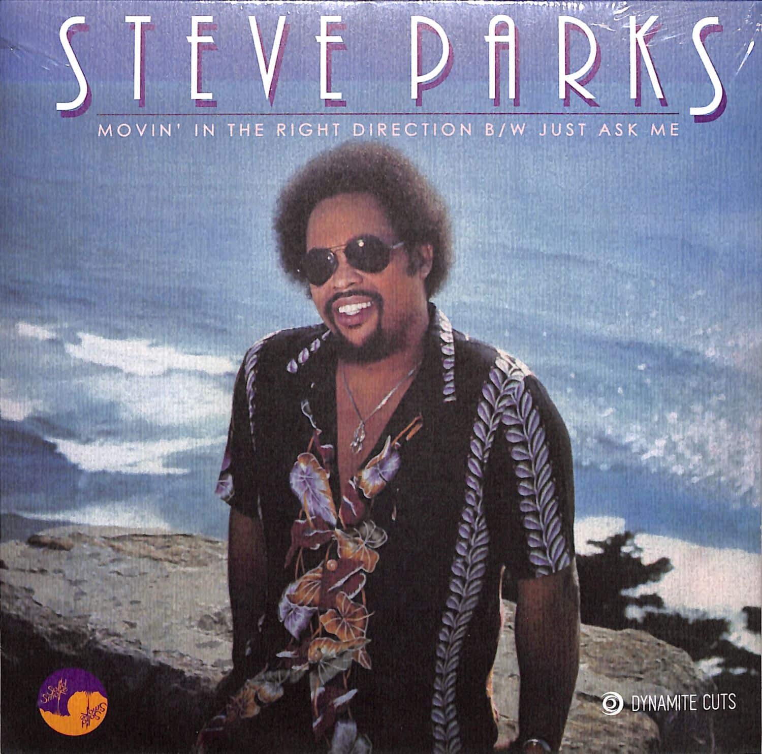Steve Parks - MOVIN IN THE RIGHT DIRECTION / JUST ASK ME 