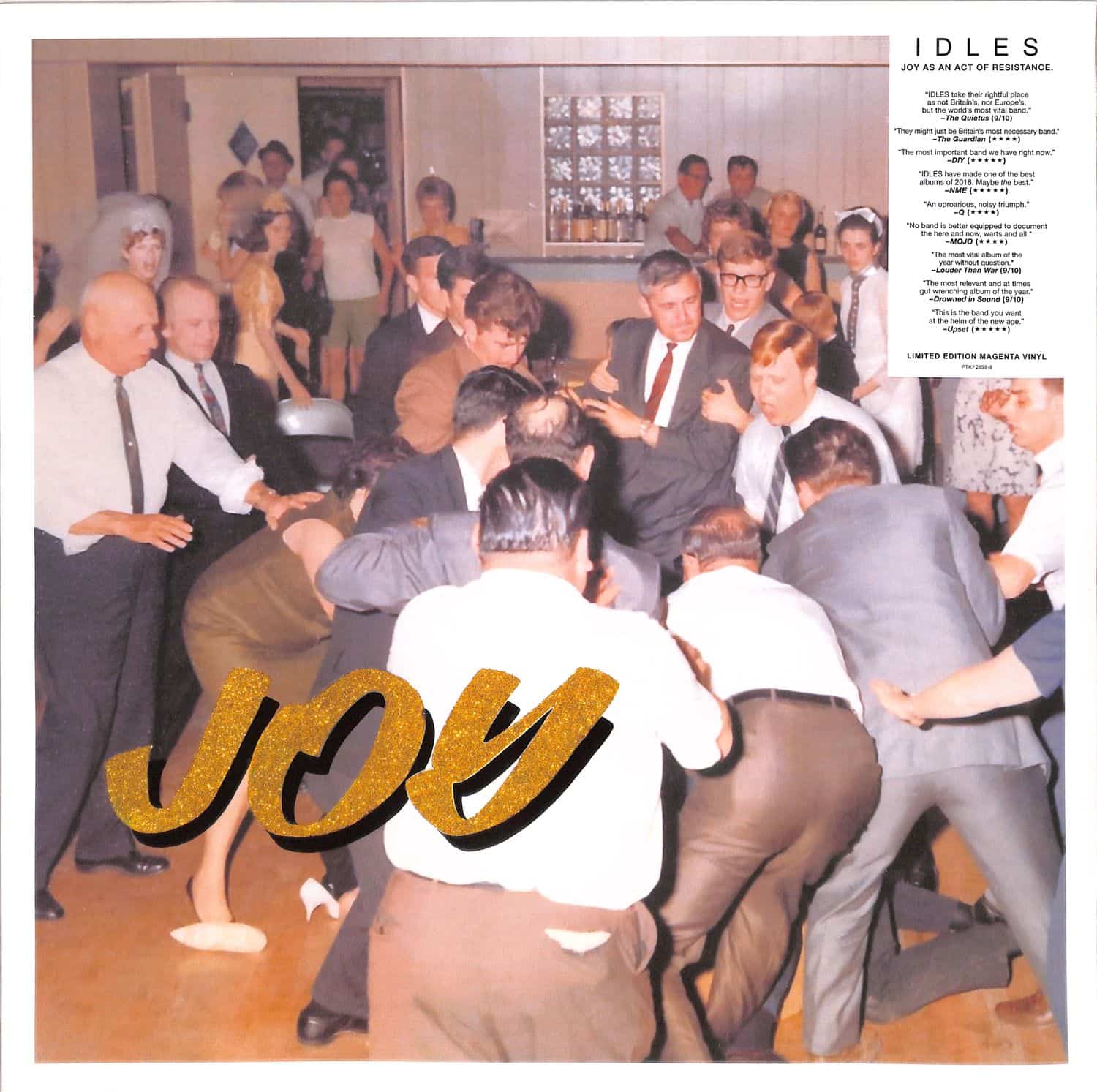 Idles - JOY AS AN ACT OF RESISTANCE 