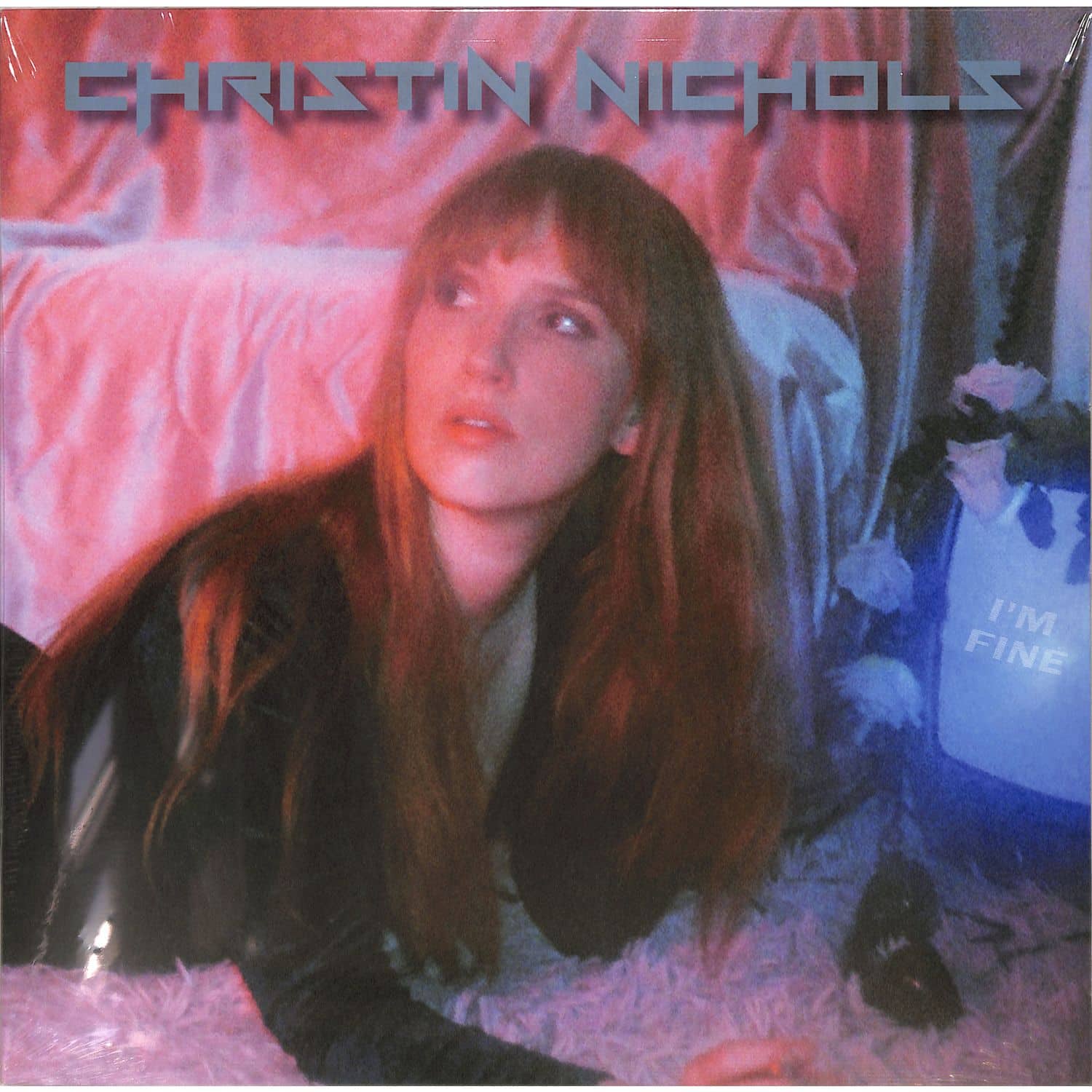 Christin Nichols - IM FINE 