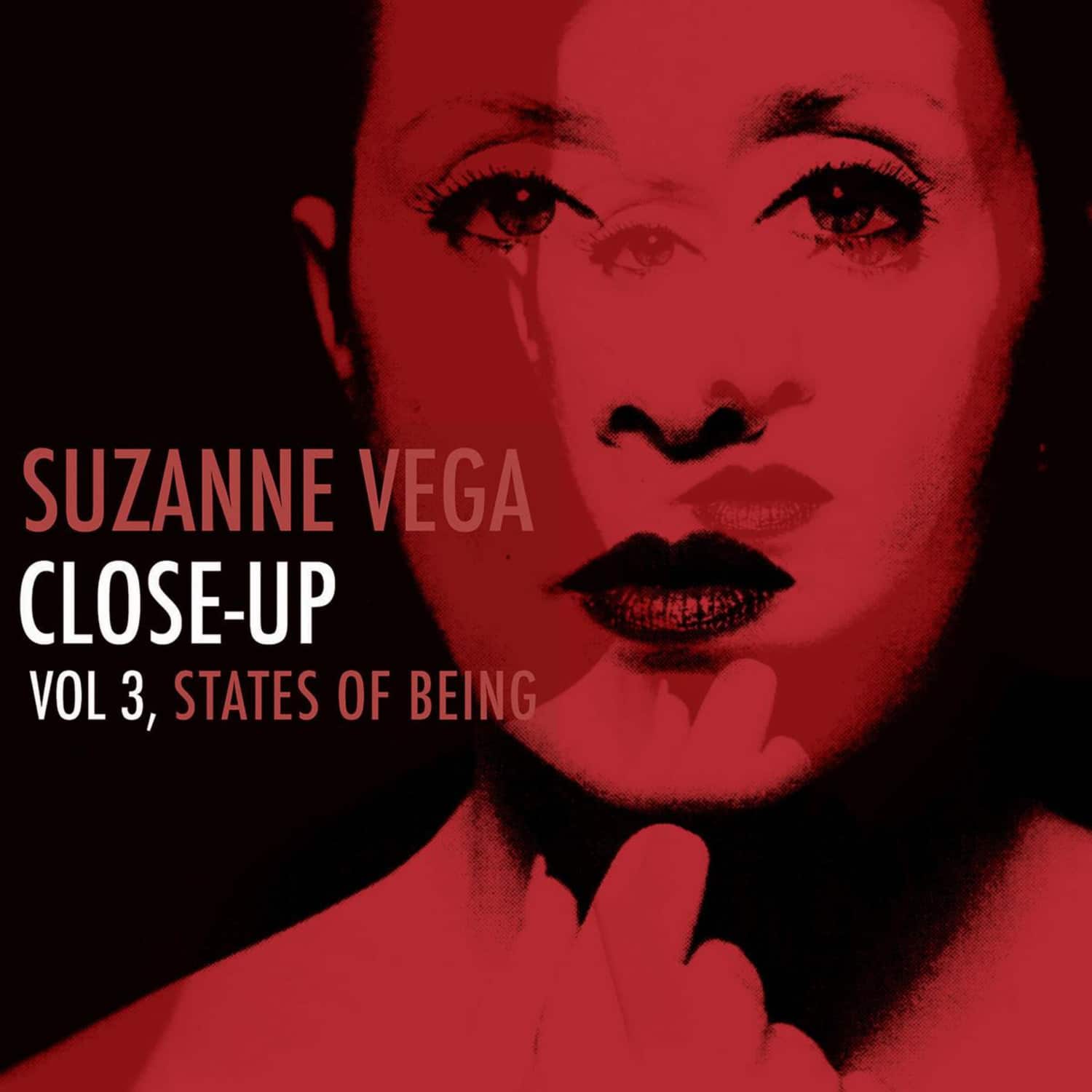 Suzanne Vega - CLOSE-UP VOL.3 - STATES OF BEING 