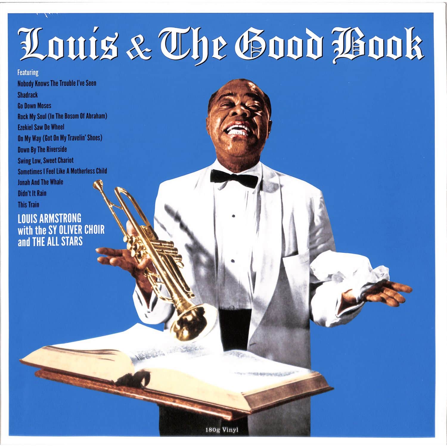 Louis Armstrong - LOUIS & THE GOOD BOOK 