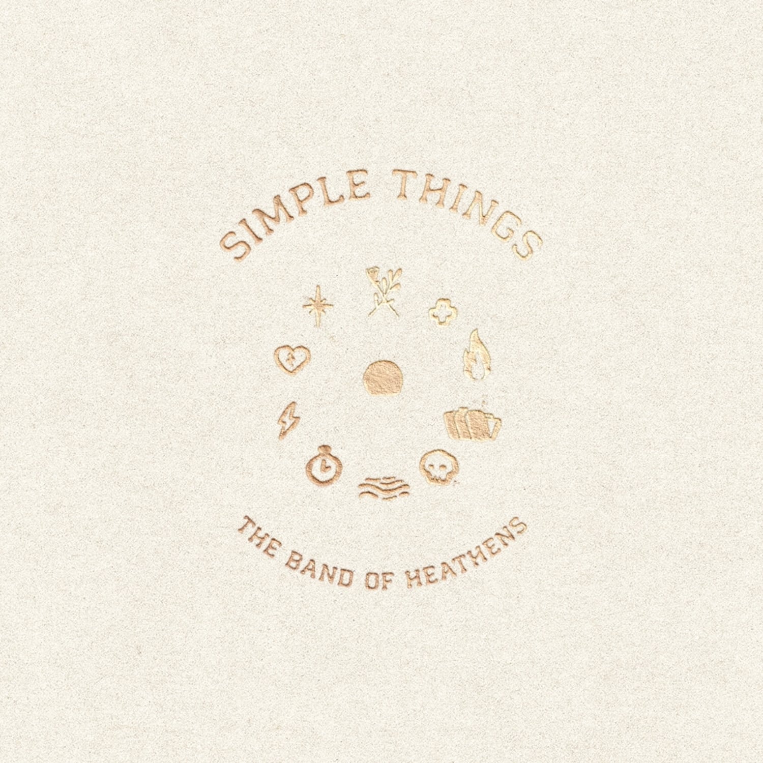 Band Of Heathens - SIMPLE THINGS 