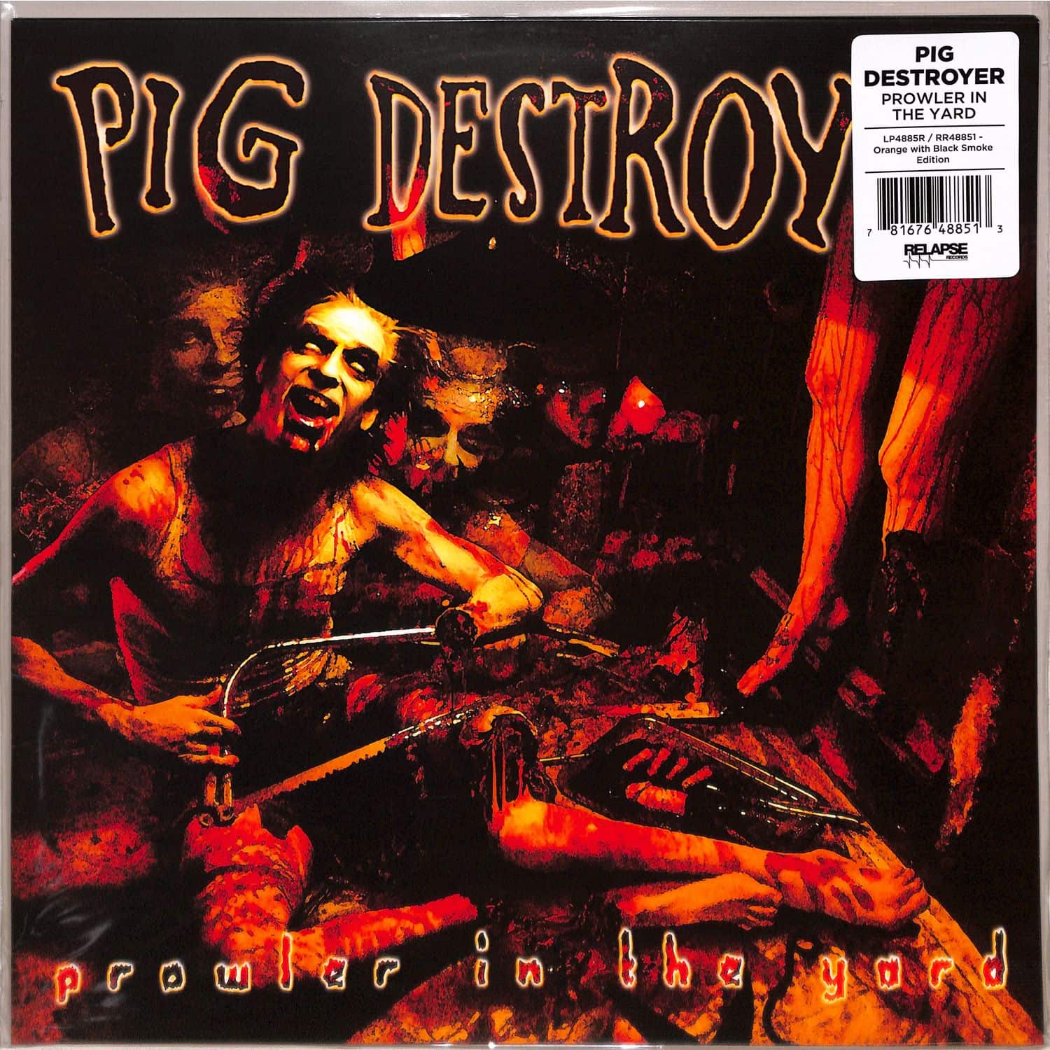 Pig Destroyer - PROWLER IN THE YARD 