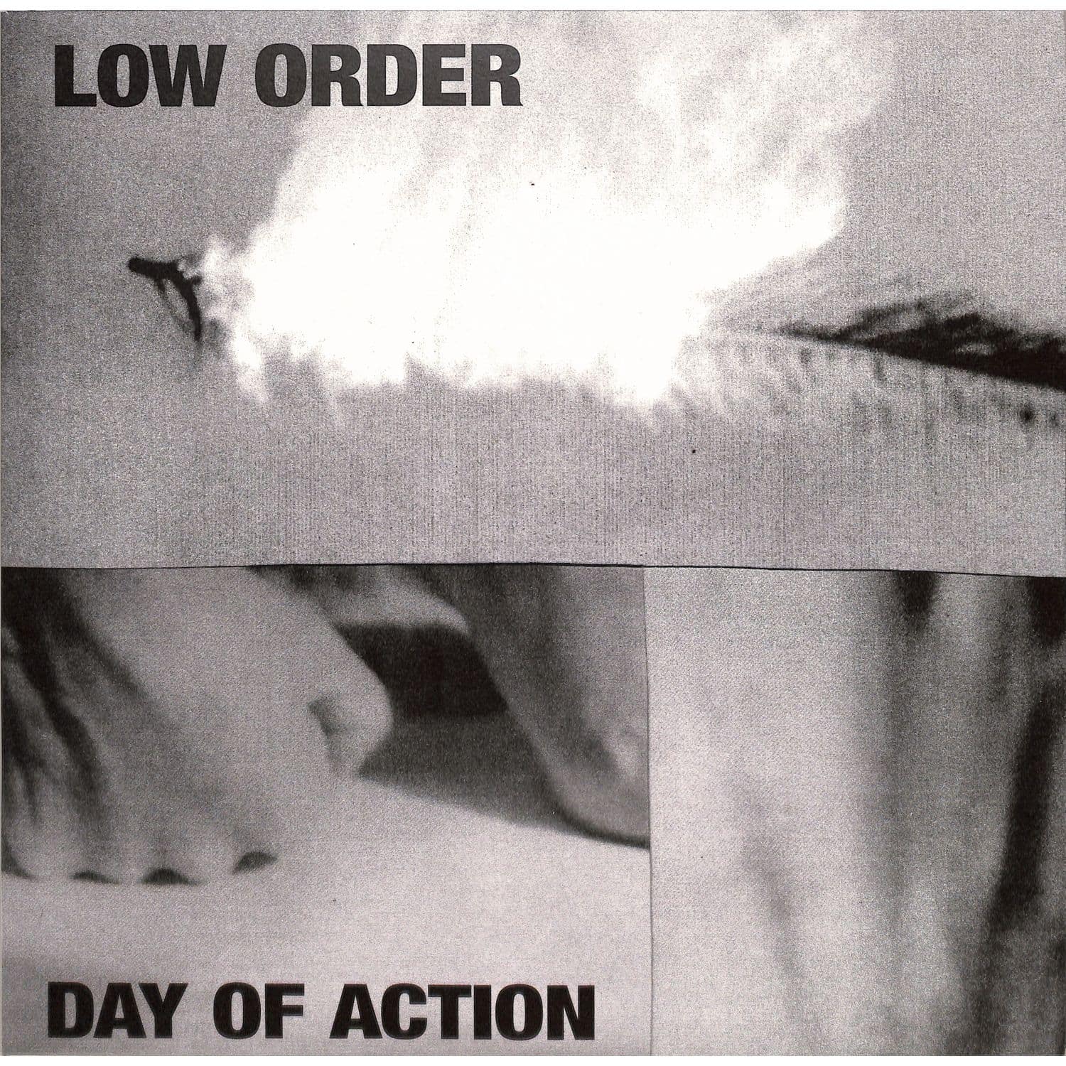 Low Order - DAY OF ACTION