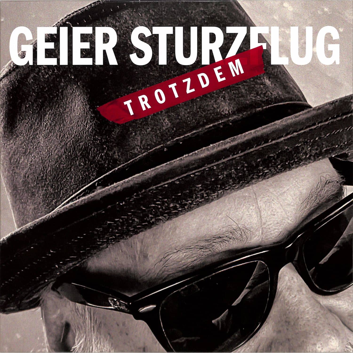 Geier Sturzflug - TROTZDEM