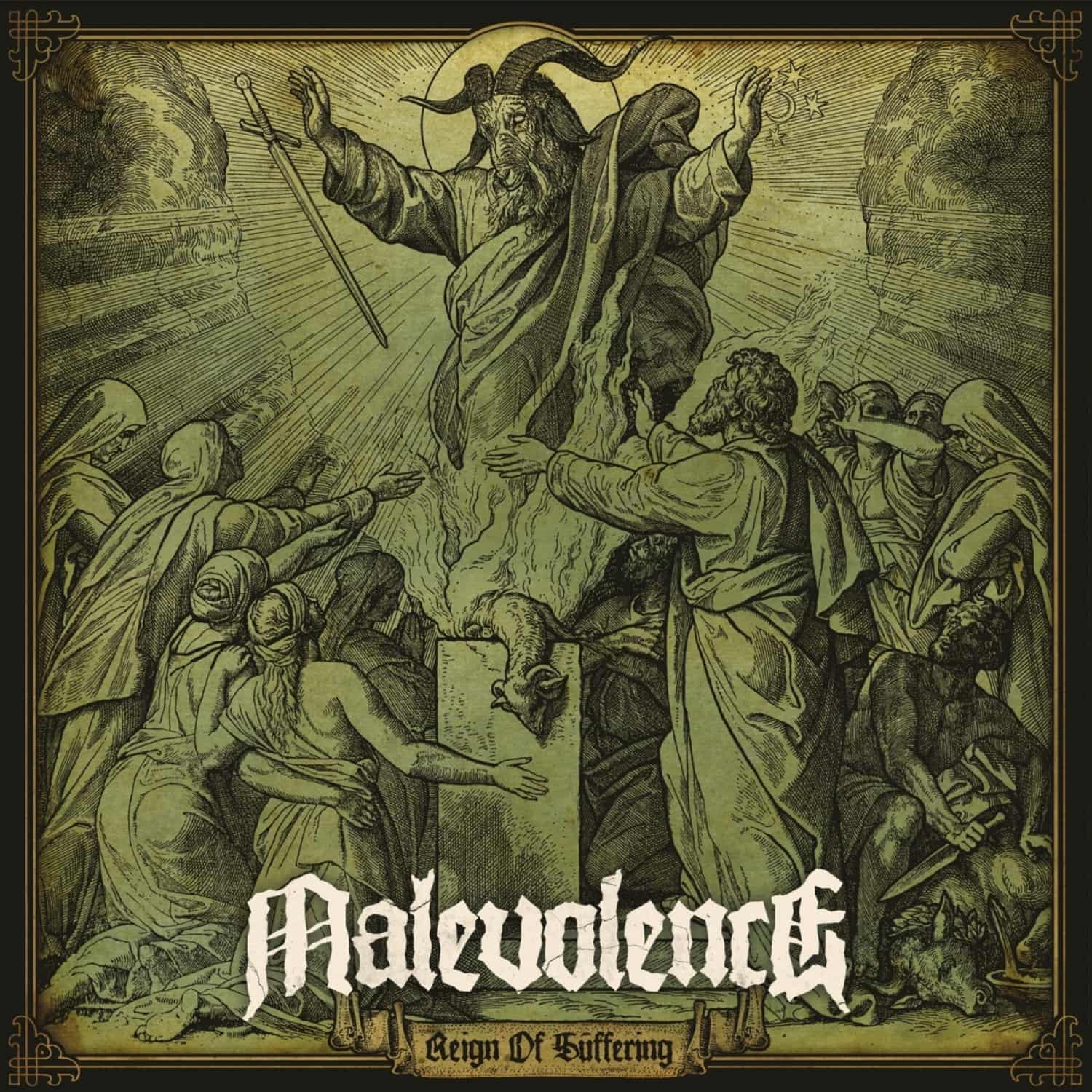 Malevolence - REIGN OF SUFFERING 