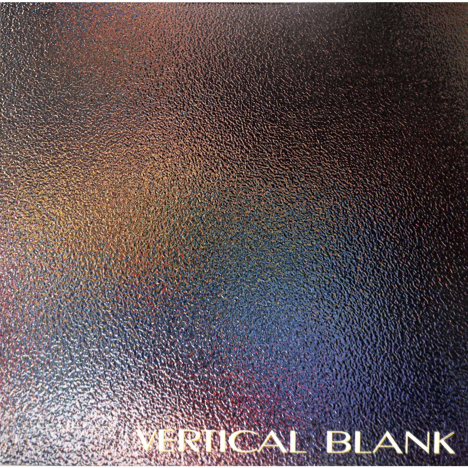 Vertical Blank - NO REASON
