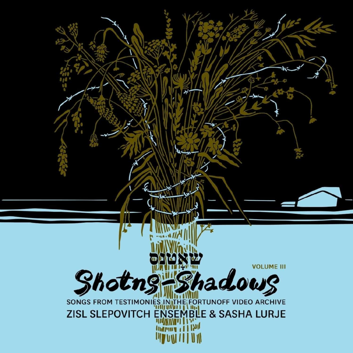 Zisl Slepovitch Ensemble & Sasha Lurje - SHOTNS - SHADOWS 