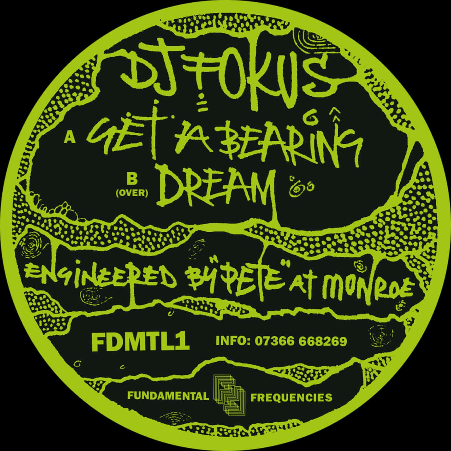 DJ Fokus - GET A BEARING/DREAM