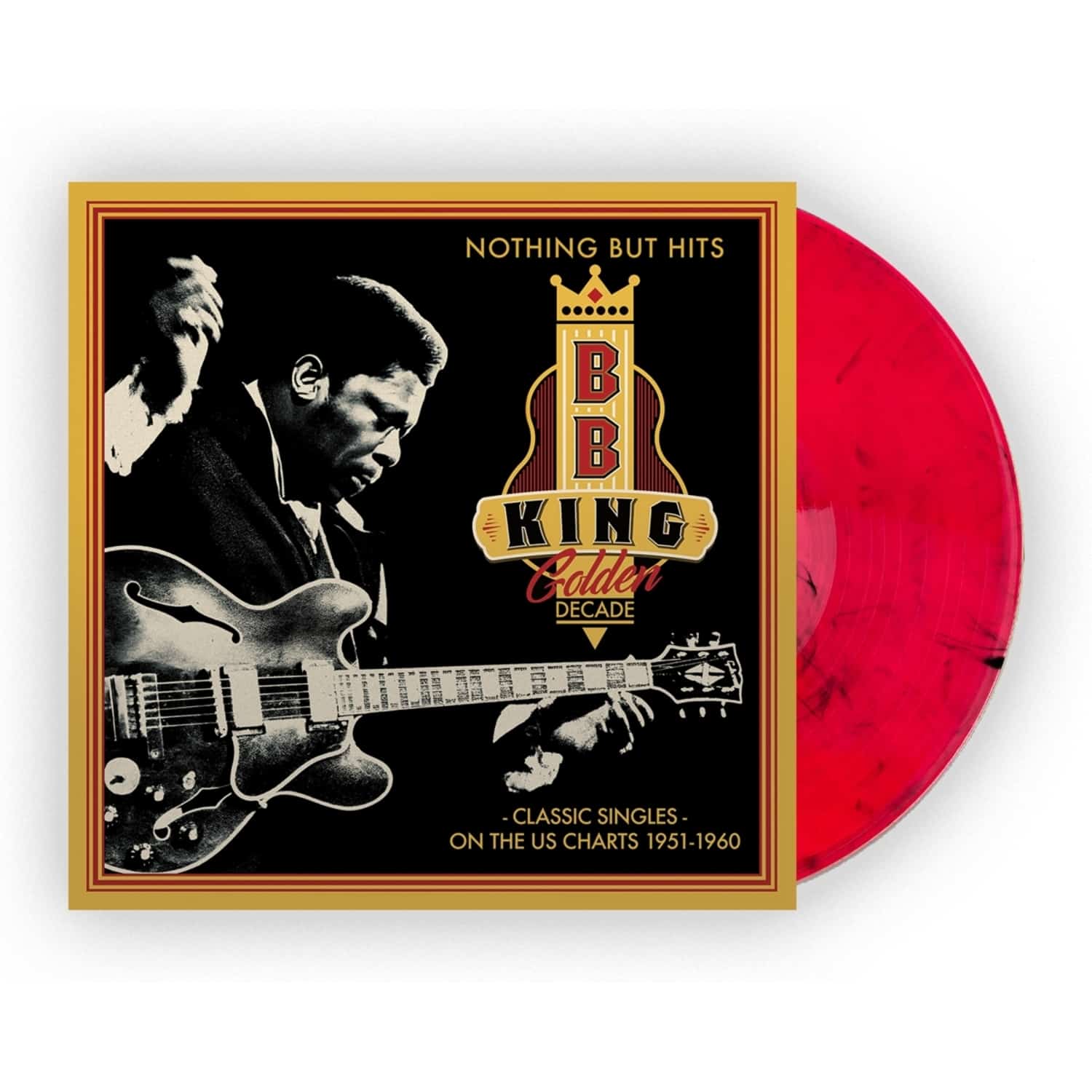 B.B. King - GOLDEN DECADE - NOTHING BUT HITS 