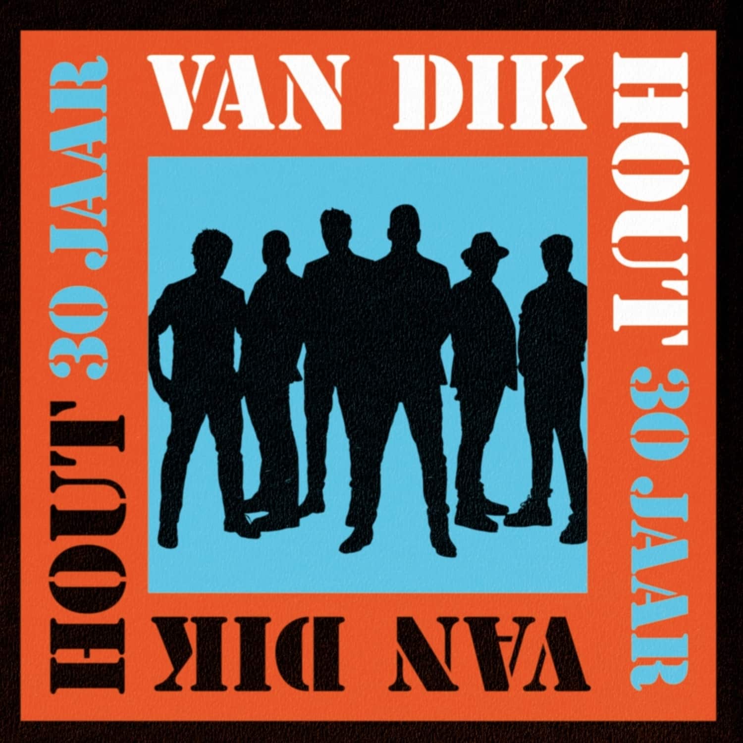 Van Dik Hout - 30 JAAR 