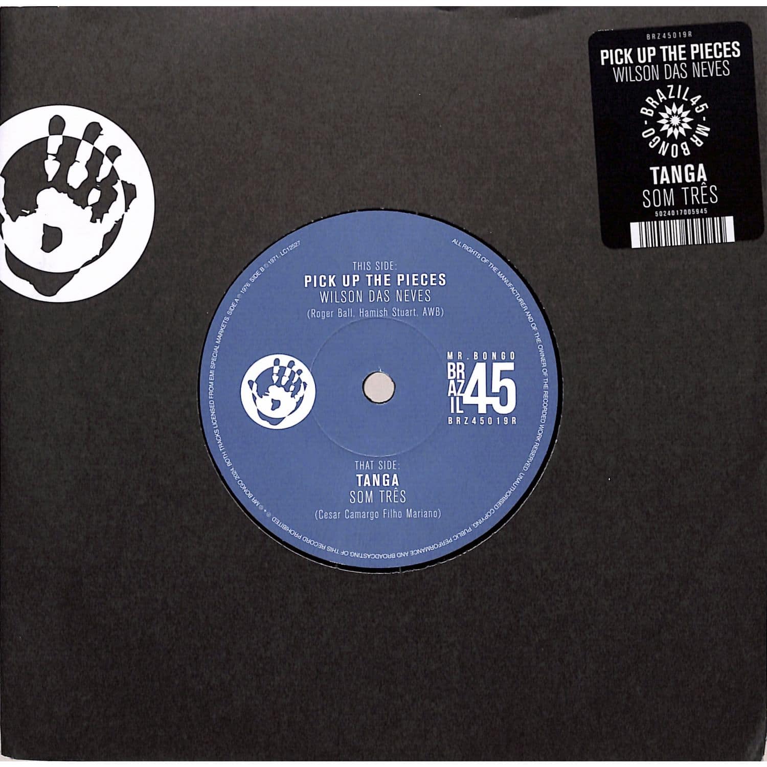 Wilson das Neves & SOM Tres - PICK UP THE PIECES / TANGA 